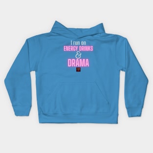 Energy Drinks & Drama - Pink Kids Hoodie